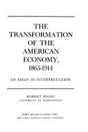 Book cover for Transformation of the American Economy, 1865-1914