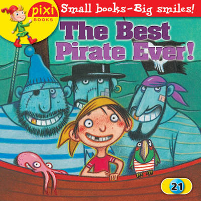 Cover of The Best Pirate Ever!