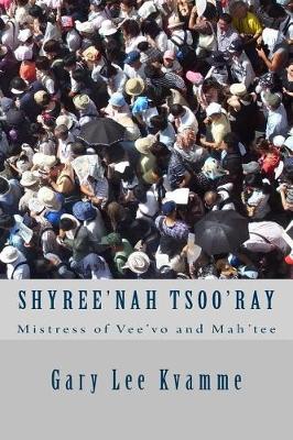Book cover for Shyree'nah Tsoo'ray