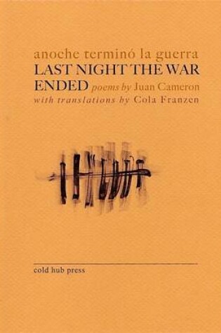Cover of Last Night the War Ended