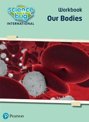 Book cover for Science Bug: Our bodies Workbook