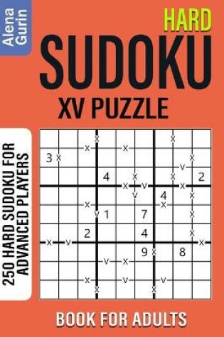 Cover of Hard Sudoku XV Puzzle Book for Adults