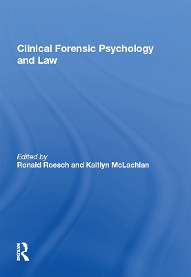 Book cover for Clinical Forensic Psychology and Law
