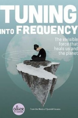 Cover of Tuning into Frequency