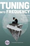 Book cover for Tuning into Frequency