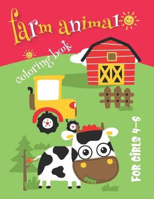 Book cover for Farm Animal Coloring Book For Girls 4-8