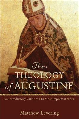Book cover for The Theology of Augustine