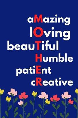 Book cover for Amazing Loving Beautiful Humble Patient Creative