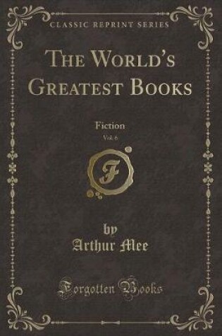 Cover of The World's Greatest Books, Vol. 6