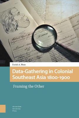 Book cover for Data-Gathering in Colonial Southeast Asia 1800-1900