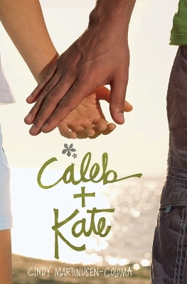 Book cover for Caleb + Kate