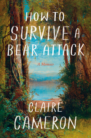 Cover of How to Survive a Bear Attack