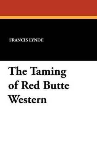 Cover of The Taming of Red Butte Western