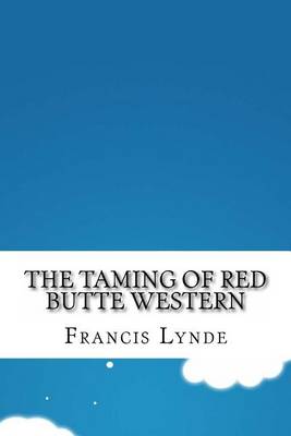 Book cover for The Taming of Red Butte Western