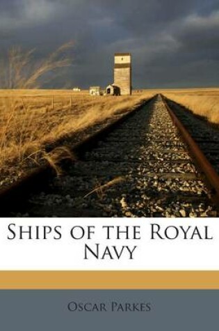 Cover of Ships of the Royal Navy
