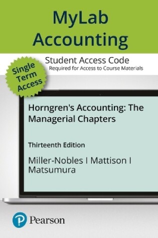 Cover of Mylab Accounting with Pearson Etext -- Access Card -- For Horngren's Accounting, the Managerial Chapters