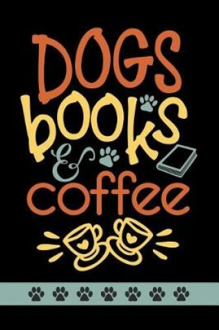 Cover of Dogs Books and Coffee