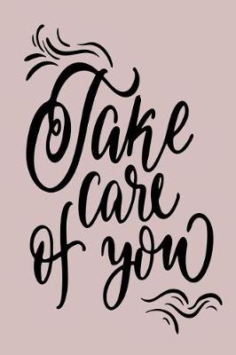 Book cover for Take Care Of You