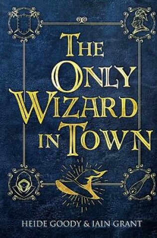 Cover of The Only Wizard in Town