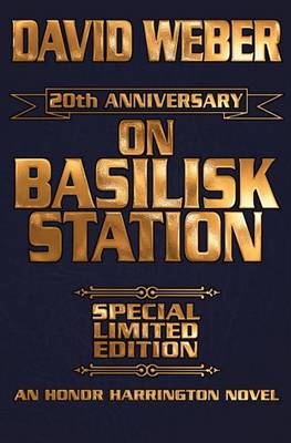 Book cover for On Basilisk Station 20th Anniversary Leather-Bound Signed Edition