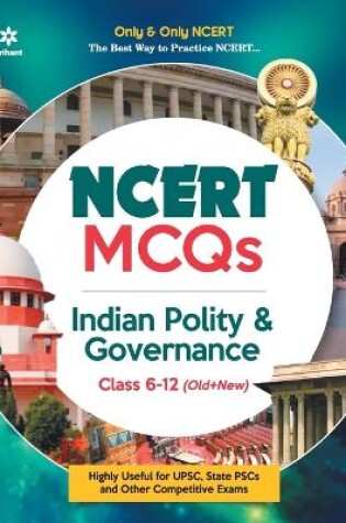 Cover of Ncert MCQS Indian Polity & Governance Class 6-12