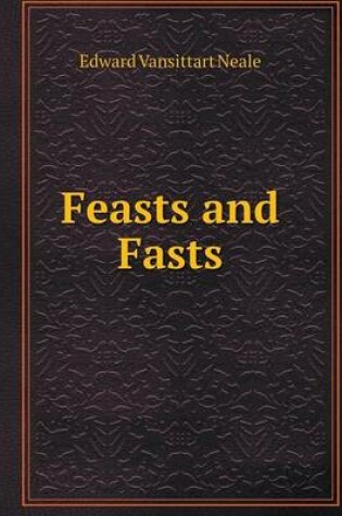 Cover of Feasts and Fasts