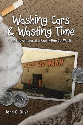 Book cover for Washing Cars & Wasting Time