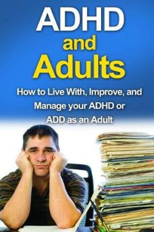 Cover of ADHD and Adults