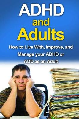 Cover of ADHD and Adults