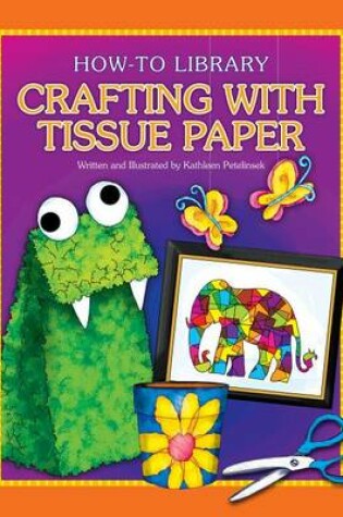 Cover of Crafting with Tissue Paper