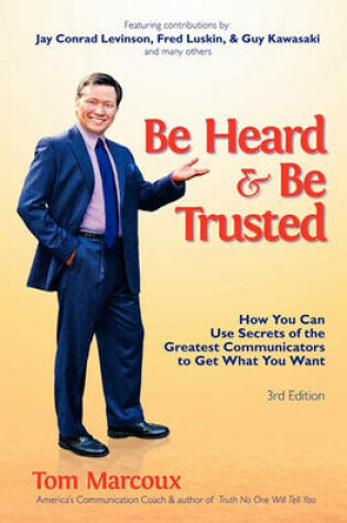 Cover of Be Heard and Be Trusted