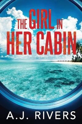 Book cover for The Girl in Her Cabin