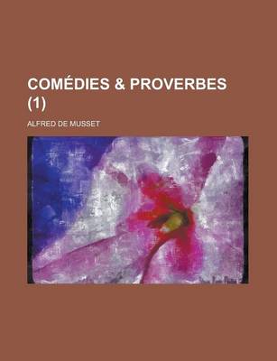 Book cover for Comedies & Proverbes (1)