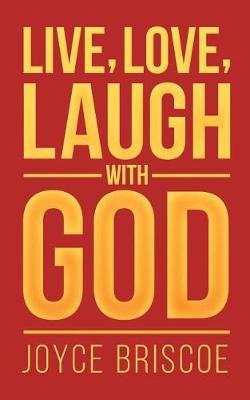 Book cover for Live, Love, Laugh With God
