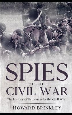 Book cover for Spies of the Civil War