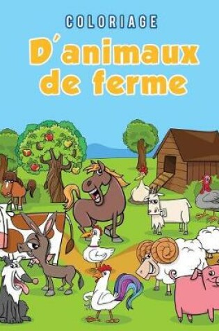 Cover of Coloriage d'animaux de ferme