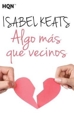 Book cover for Algo más que vecinos