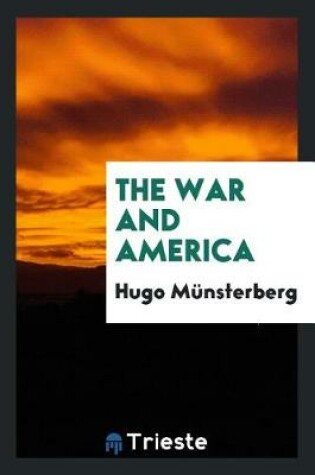 Cover of The War and America