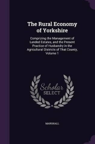 Cover of The Rural Economy of Yorkshire