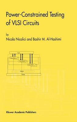 Book cover for Power-Constrained Testing of VLSI Circuits