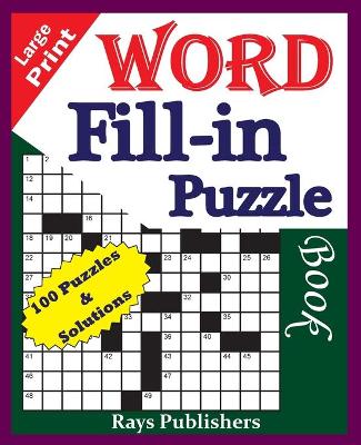 Book cover for Large Print Word Fill-in Puzzle book