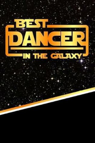 Cover of The Best Dancer in the Galaxy