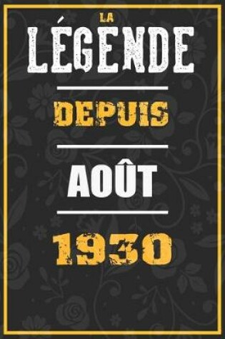Cover of La Legende Depuis AOUT 1930