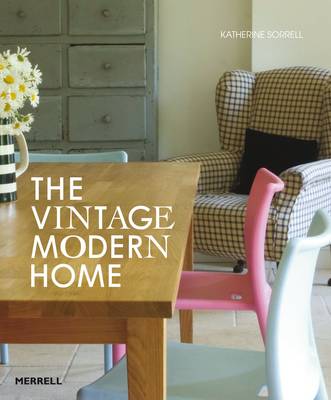 Book cover for The Vintage/Modern Home