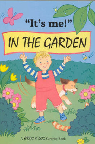 Cover of It's Me in the Garden