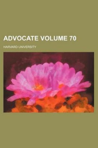 Cover of Advocate Volume 70