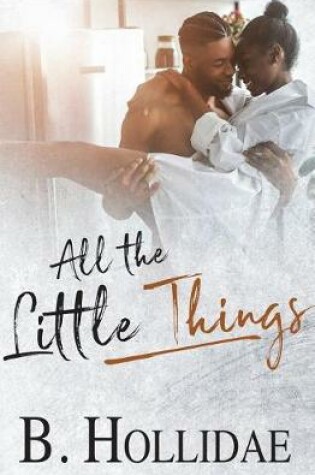 Cover of All the Little Things