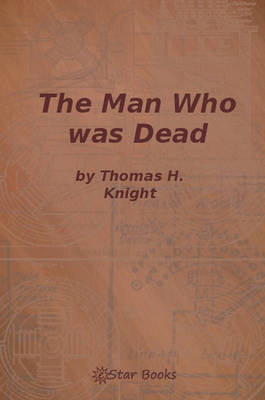 Book cover for The Man Who Was Dead