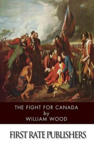 Cover of The Fight for Canada