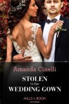 Book cover for Stolen In Her Wedding Gown